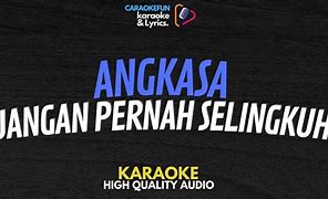 Angkasa Jangan Pernah Selingkuh